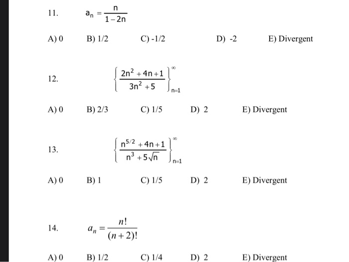 11 An N 1 2n A 0 B 1 2 C 1 2 D 2 E Divergent Chegg Com