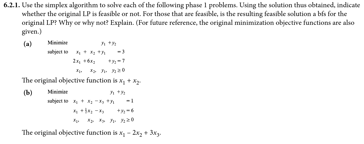 Solved 6.2.1. ﻿Use the simplex algorithm to ﻿solve each of | Chegg.com