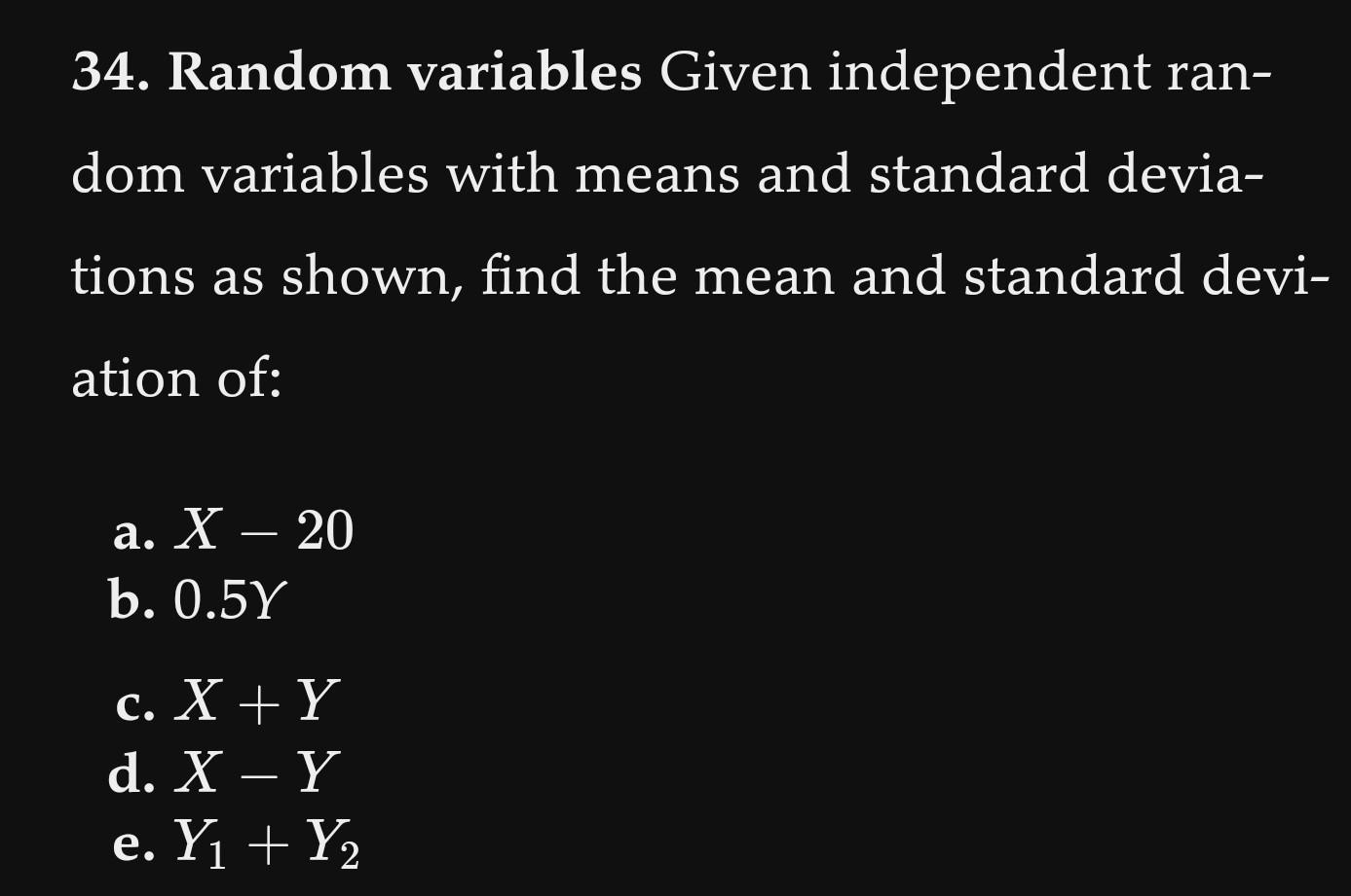 Solved 34 Random Variables Given Independent Random 4284