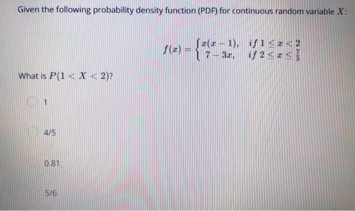 Solved Given The Following Probability Density Function | Chegg.com