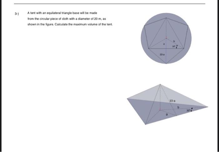 Solved A tent with an equilateral triangle base will be made | Chegg.com