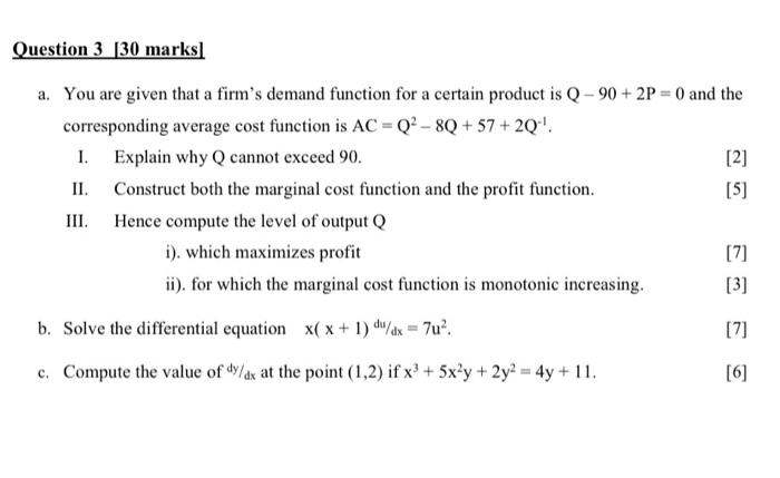 Solved Question 3 [30 marks) a. You are given that a firm's | Chegg.com