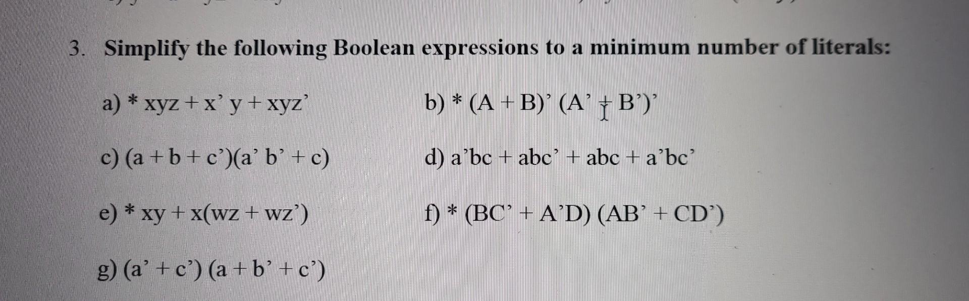 Solved 3. Simplify The Following Boolean Expressions To A | Chegg.com