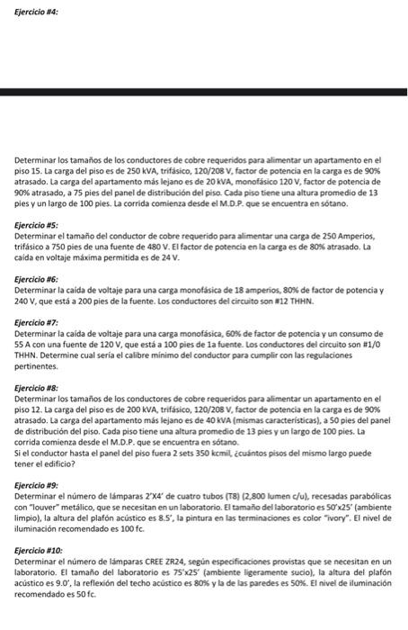 Determinar los tamaños de los conductores de cobre requeridos para alimentar un apartamento en el piso 15. La carga del piso