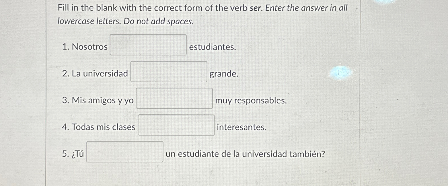 Solved Fill in the blank with the correct form of the verb | Chegg.com