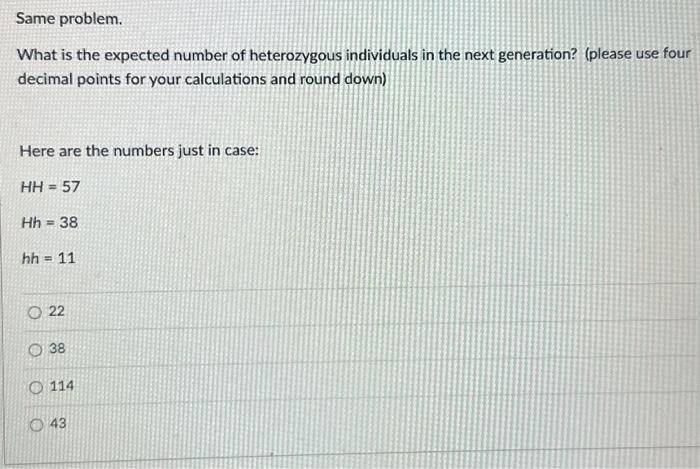 Solved What is the expected number of heterozygous | Chegg.com