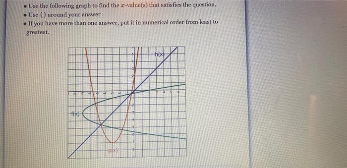 Solved . Use the following graph to find the 2-value(s) that | Chegg.com