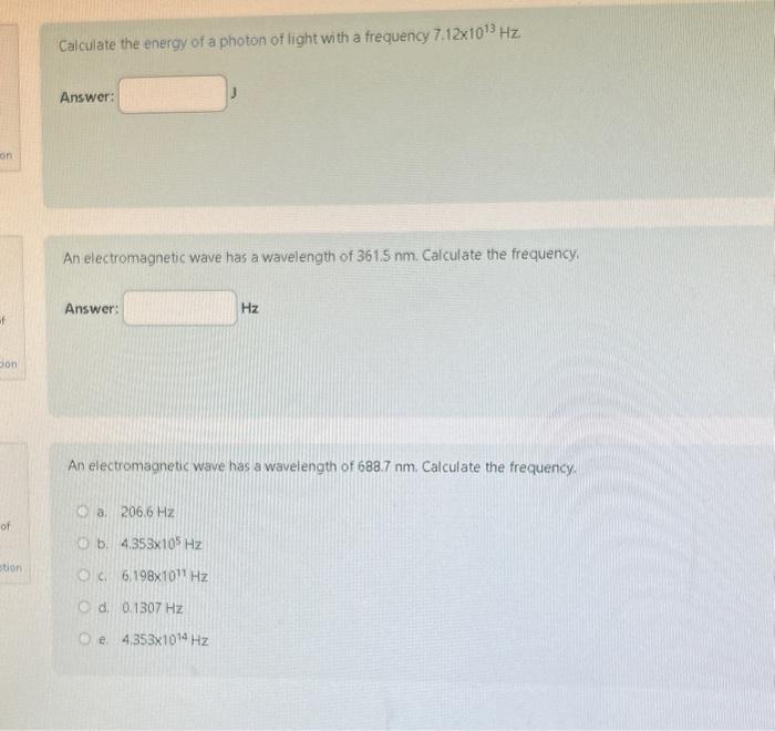 Solved Calculate the energy of a photon of light with a | Chegg.com