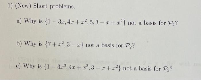 Solved 1) (New) Short problems. a) Why is | Chegg.com