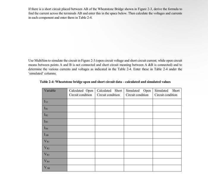 If there is a short circuit placed between \( \mathrm{AB} \) of the Wheatstone Bridge shown in Figure 2-3, derive the formula