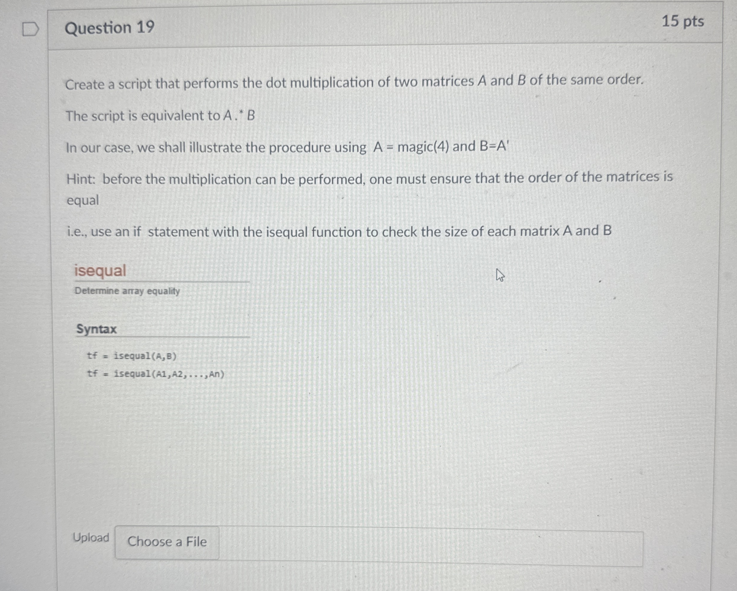 Solved Question 1915 ﻿pts(In matlab)Create a script that | Chegg.com