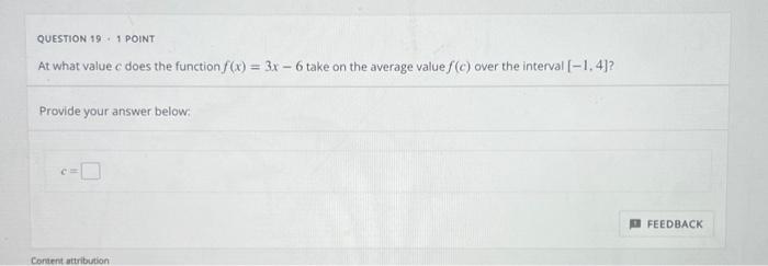 Solved QUESTION 19 : 1 POINT At what value c does the | Chegg.com