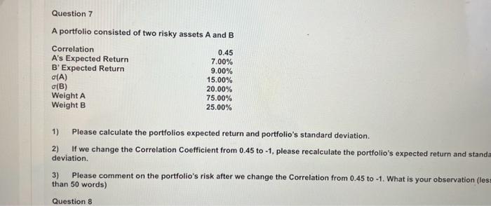 Solved A Portfolio Consisted Of Two Risky Assets A And B 1) | Chegg.com