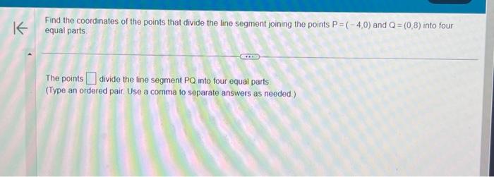Solved Find the coordinates of the points that divide the | Chegg.com