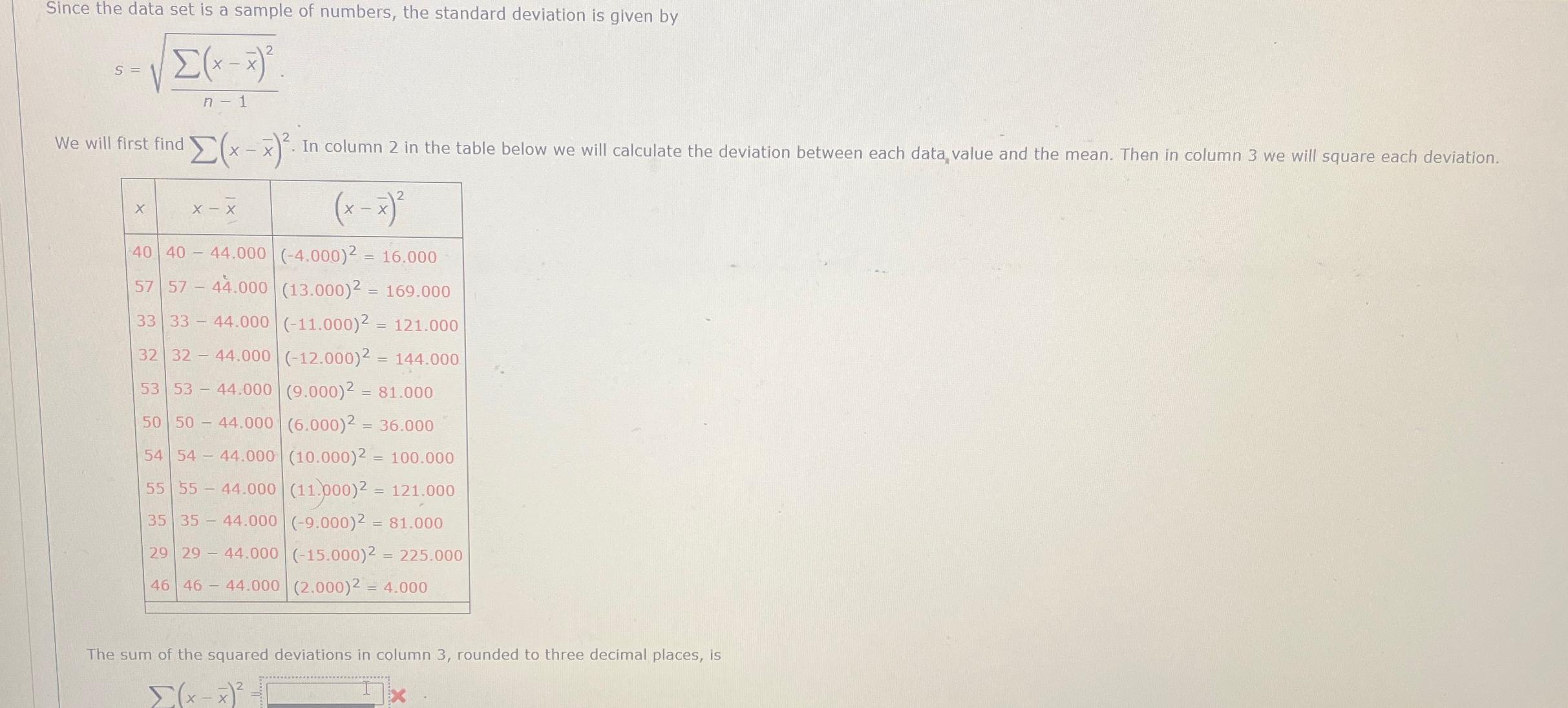 Solved Since the data set is a sample of numbers, the | Chegg.com