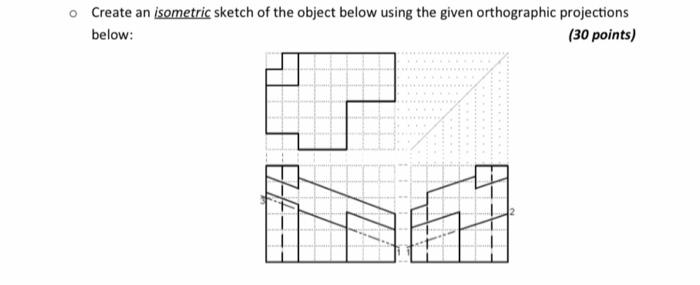 solved-create-an-isometric-sketch-of-the-object-below-using-chegg