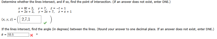 Solved Determine whether the lines intersect, and if so, | Chegg.com