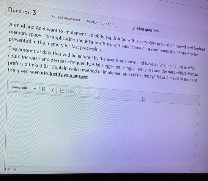 Solved Question 3 Not yet answered Marked out of 1.50 Flag | Chegg.com