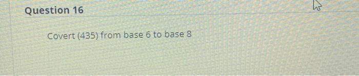 solved-covert-435-from-base-6-to-base-8-chegg