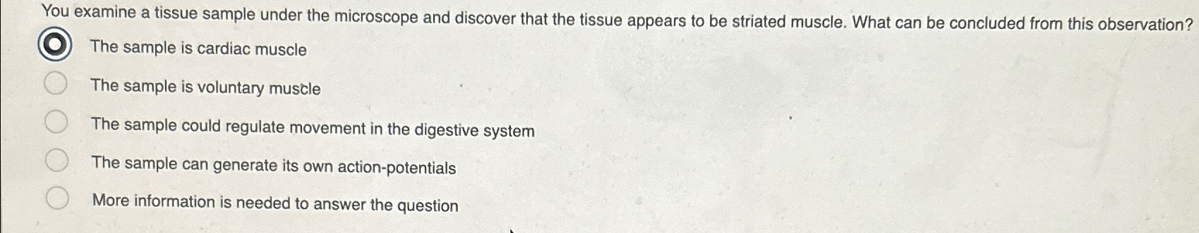 Solved You examine a tissue sample under the microscope and | Chegg.com