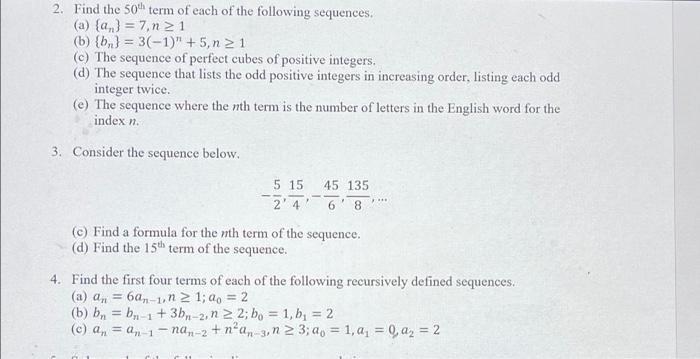 Solved 2. Find the 50th term of each of the following | Chegg.com