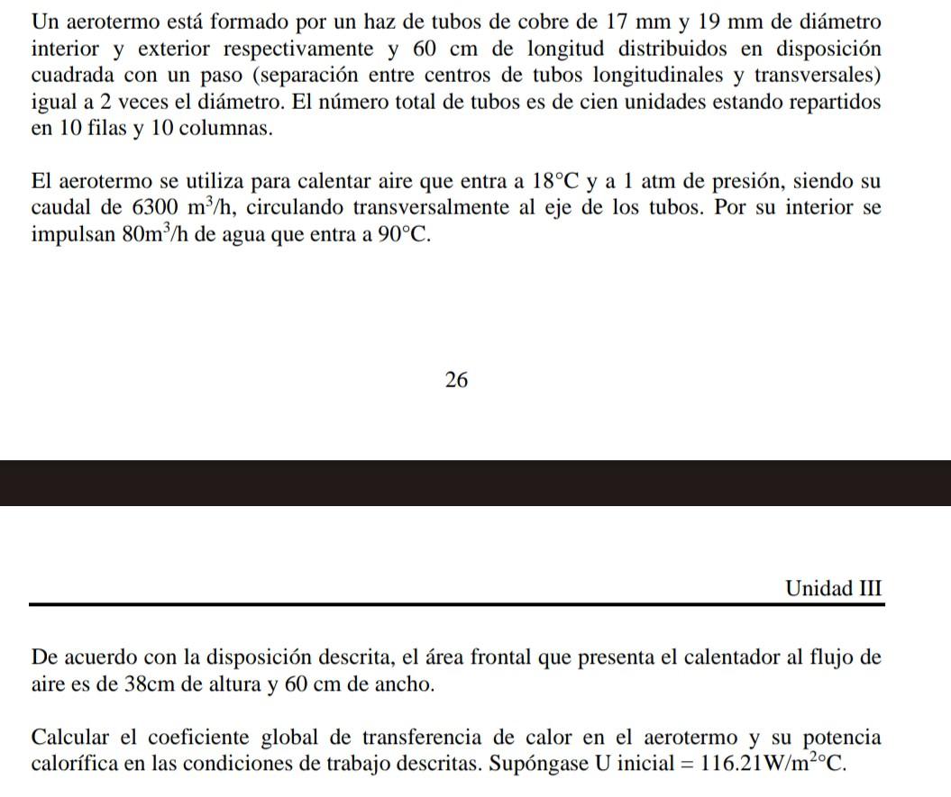 Un aerotermo está formado por un haz de tubos de cobre de \( 17 \mathrm{~mm} \) y \( 19 \mathrm{~mm} \) de diámetro interior