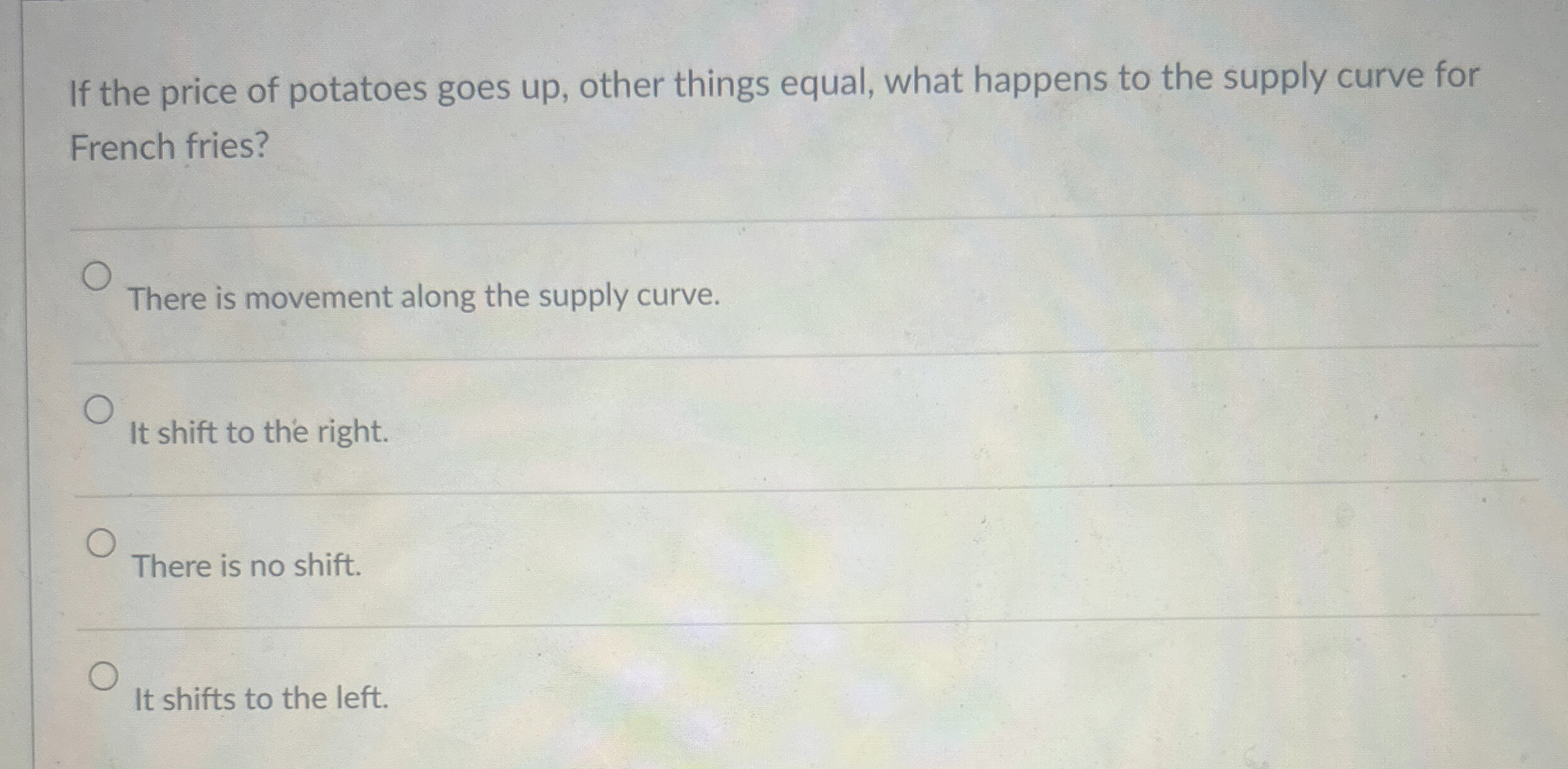 Solved If the price of potatoes goes up, ﻿other things