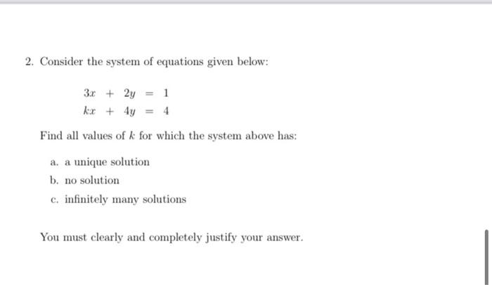 Solved 1. Consider the system of linear equations: x+y = 3 | Chegg.com