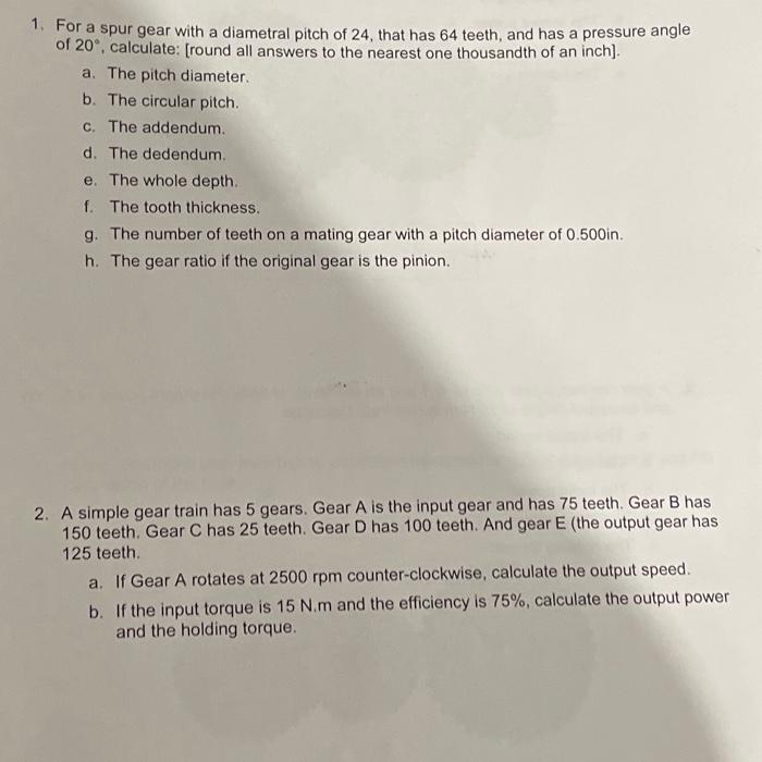 Solved 1. For a spur gear with a diametral pitch of 24 ,
