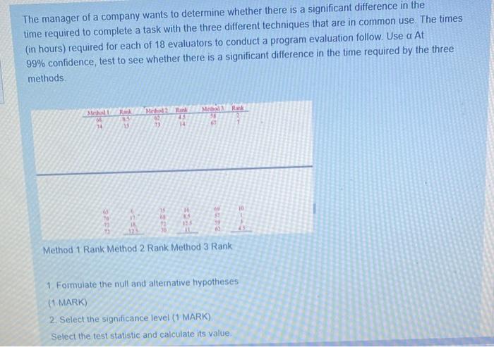 Solved The manager of a company wants to determine whether | Chegg.com
