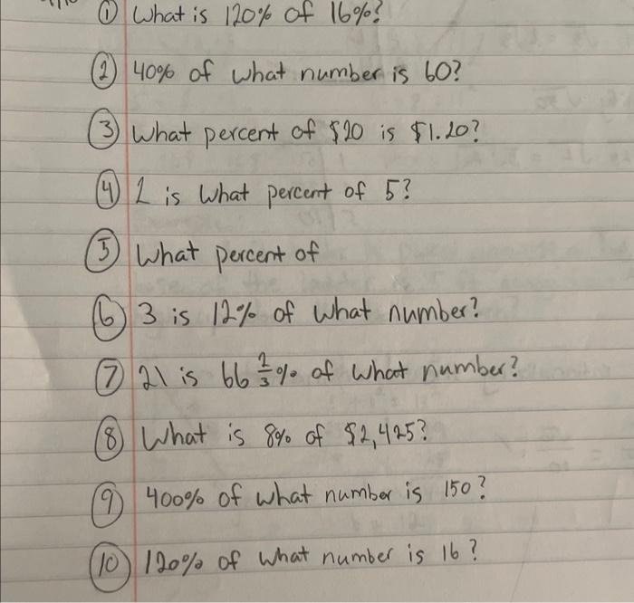 Solved 1 What Is 120 Of 16 2 40 Of What Number Is Chegg