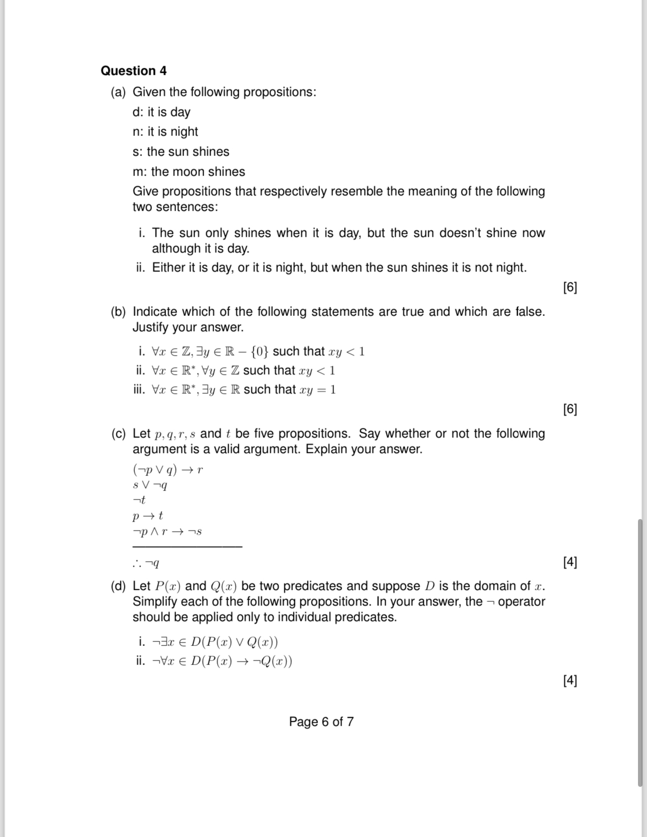 Solved Question 4(a) ﻿Given The Following Propositions:d: It | Chegg.com