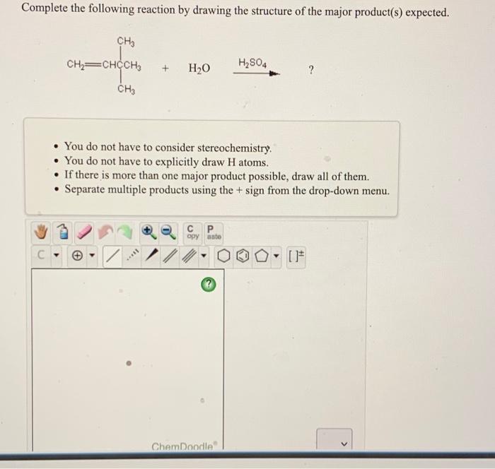 Solved Draw The Alkene That Would React With The Reagent | Chegg.com