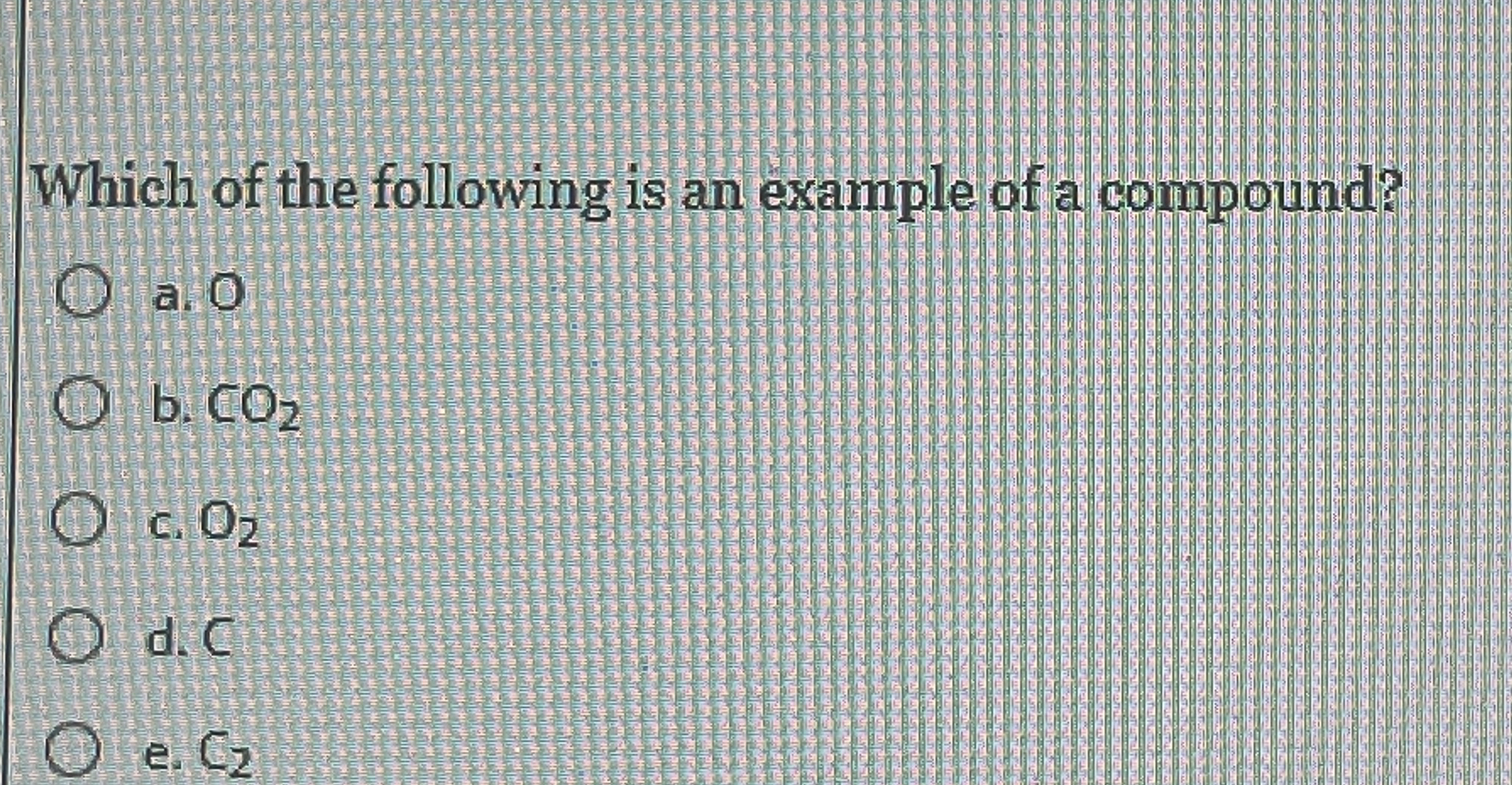 Solved Which of the following is an example of a | Chegg.com