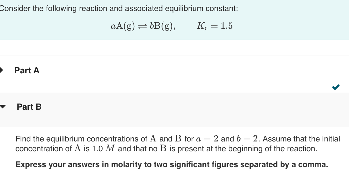 Solved Consider the following reaction and associated | Chegg.com