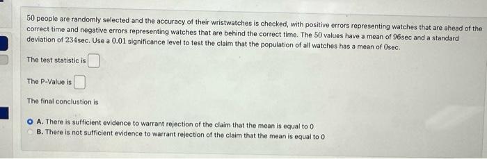 Solved 50 People Are Randomly Selected And The Accuracy Of | Chegg.com