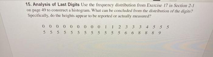 Solved 15. Analysis of Last Digits Use the frequency | Chegg.com