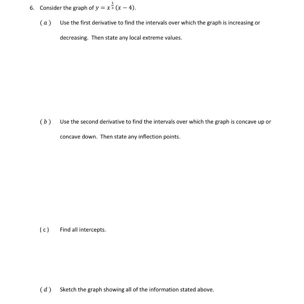 solved-consider-the-graph-of-y-x13-x-4-a-use-the-first-chegg