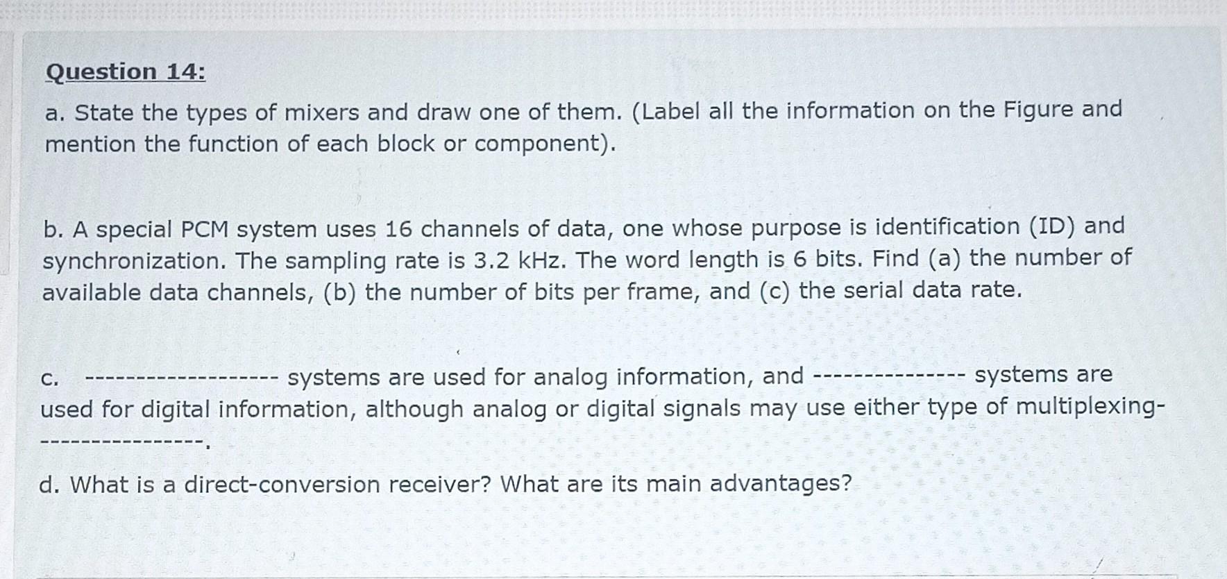 Solved Question 14a. ﻿State the types of mixers and draw