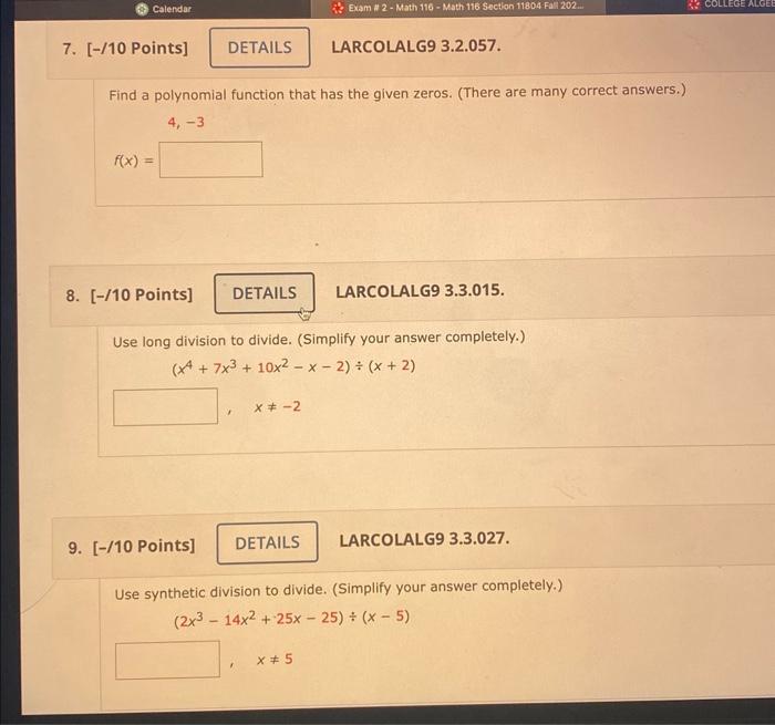 Solved Find a polynomial function that has the given zeros. | Chegg.com