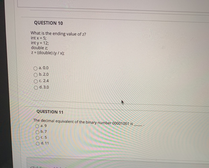 Solved Question 10 What Is The Ending Value Of Z Int X Chegg Com