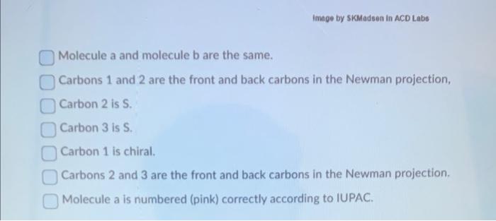 Solved Consider the following molecules. Select all the | Chegg.com