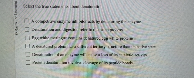 Solved Select the true statements about denaturation.A | Chegg.com