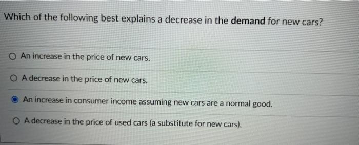 Solved Which of the following best explains a decrease in | Chegg.com