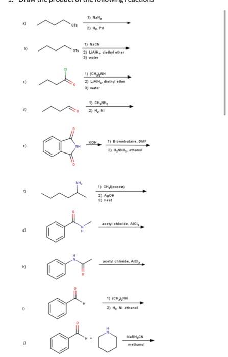 1) Na OTS 2) HP 1) NaCN OTS 2 LAH diethyl ether 3) | Chegg.com