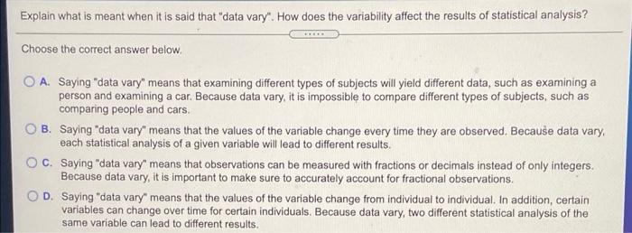 solved-explain-what-is-meant-when-it-is-said-that-data-chegg