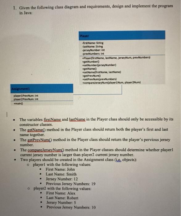 Solved 1. Given the following class diagram and | Chegg.com