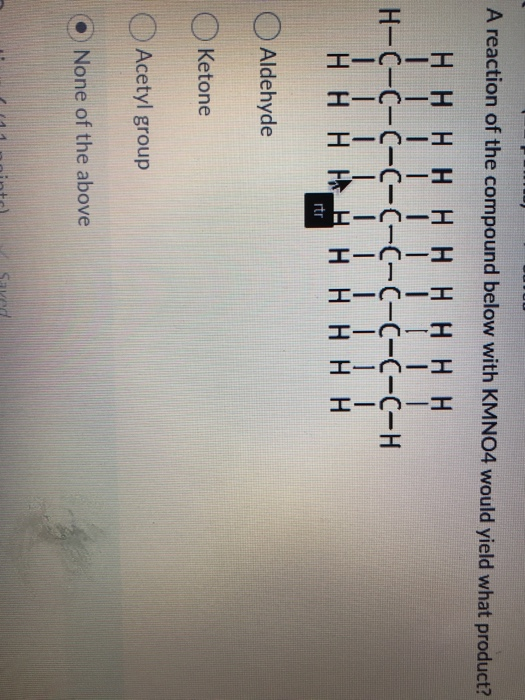 Solved A reaction of the compound below with KMNO4 would | Chegg.com