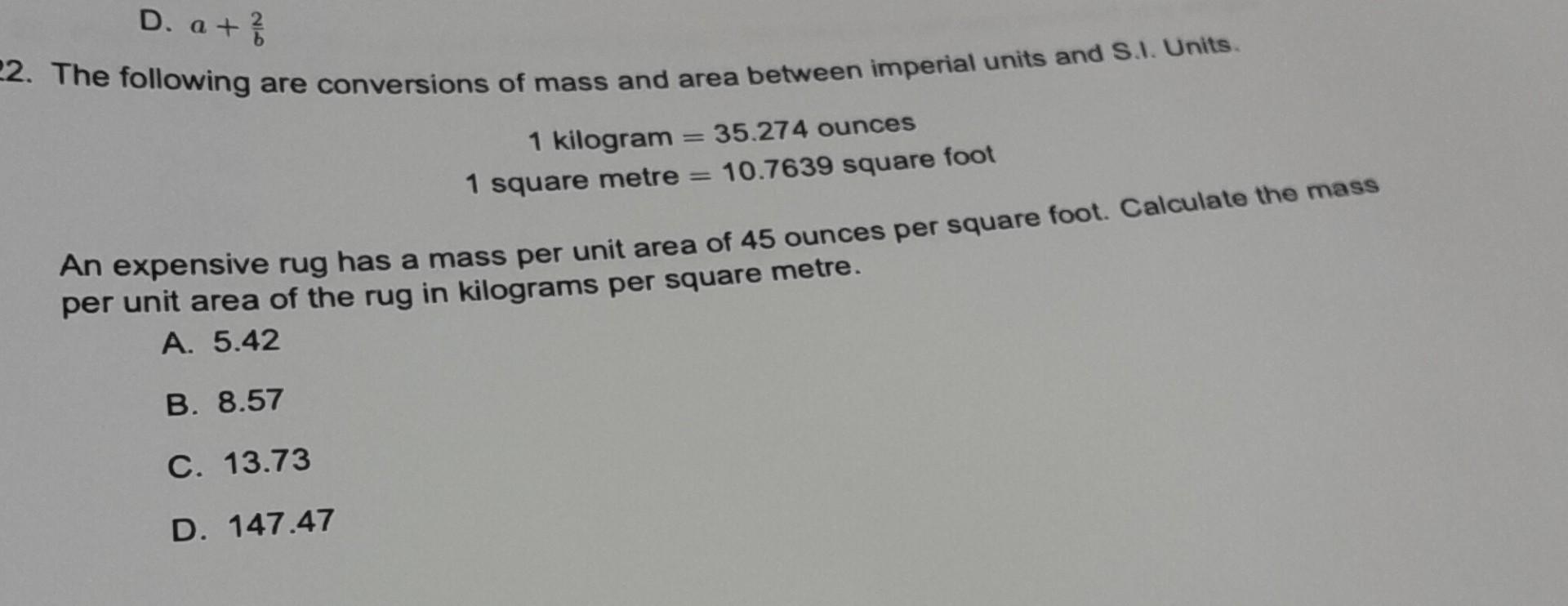 Solved 2. The following are conversions of mass and area | Chegg.com