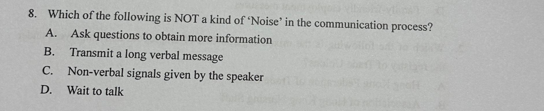 Solved Which of the following is NOT a kind of 'Noise' in | Chegg.com